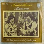 André Hazes - mamma, Cd's en Dvd's, Vinyl Singles, Ophalen of Verzenden, Zo goed als nieuw