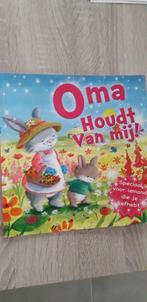 Prentenboek Oma houdt van mij, Ophalen of Verzenden, Zo goed als nieuw
