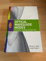 Optical Waveguide Modes Richard J Black & Kangis Gagnon, Livres, Science, Comme neuf, Kangis Gagnon, Enlèvement ou Envoi