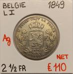 2 1/2 FR  1849       LEOPOLD I        BELGIE       € 110, Postzegels en Munten, Munten | België, Zilver, Ophalen of Verzenden