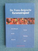 De Frans-Belgische Eurometropool, Livres, Guides touristiques, Enlèvement ou Envoi, Benelux, Collectif, Guide ou Livre de voyage