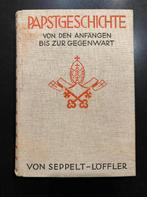 PAPSTGESCHICHTE VON DEN ANFÄNGEN BIS ZUR GEGENWART 1933, Enlèvement ou Envoi, Comme neuf, Politique