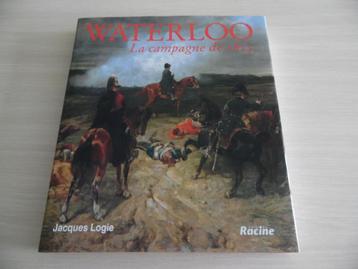 WATERLOO LA CAMPAGNE DE 1815 beschikbaar voor biedingen