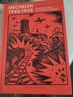 Mechelen 1940-1945 een stad in oorlog-Geert Clerbout, Boeken, Ophalen, Nieuw