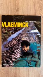 “ Omdat ic Vlaeminck ben “ . Wielerboek Roger De Vlaeminck., Boeken, Ophalen, Zo goed als nieuw