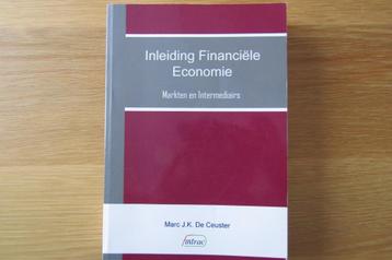 Inleiding Financiële Economie, M. J.K. De Ceuster, Boeken, Studieboeken en Cursussen, Ophalen of Verzenden, Gelezen