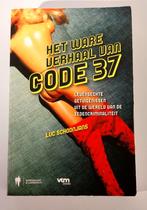 Het ware verhaal van code 37 Nederlands, Boeken, Ophalen of Verzenden, Zo goed als nieuw