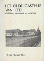 (g59) Het oude gasthuis van Geel, 1985, Verzenden, Gelezen