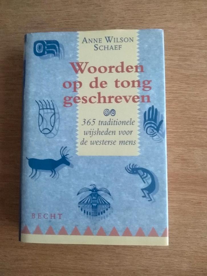 Woorden op de tong geschreven / Anne Wilson Schaef, Livres, Philosophie, Neuf, Enlèvement