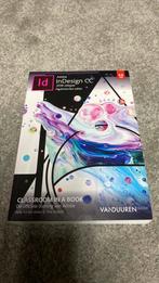 Kelly Kordes Anton - Adobe indesign cc classroom in a book, Boeken, Informatica en Computer, Ophalen of Verzenden, Software, Kelly Kordes Anton; Tina De Jarld