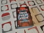 Door het vuur., Boeken, Ophalen of Verzenden, Zo goed als nieuw, M.J. Arlidge