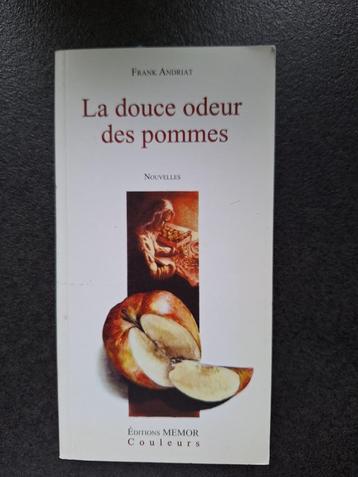La douce odeur des pommes - Frank Andriat beschikbaar voor biedingen