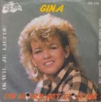 Gina – Ik wil je liefde / I’m sorry, het spijt me - Single, Cd's en Dvd's, Gebruikt, 7 inch, Single, Ophalen of Verzenden