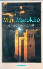 Gaston van Camp - Mijn Marokko, Boeken, Ophalen of Verzenden, Zo goed als nieuw, Gaston van Camp