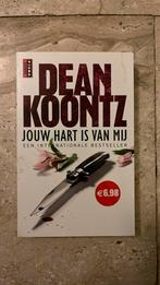 Jouw hart is van mij - Dean Koontz, Ophalen of Verzenden, Zo goed als nieuw