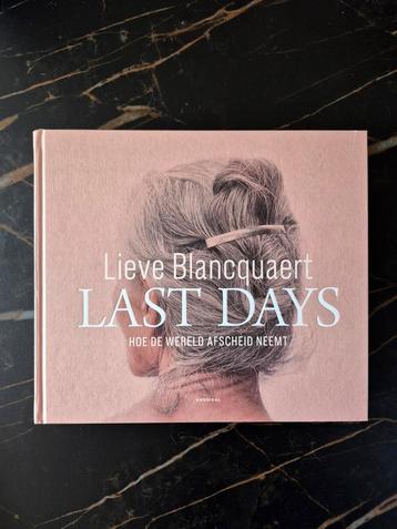 Lieve Blancquaert - Last Days beschikbaar voor biedingen