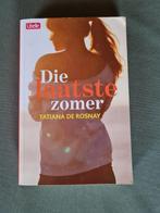 Tatiana De Rosnay_Die laatste zomer, Ophalen of Verzenden, Zo goed als nieuw, Tatiana de Rosnay, Europa overig