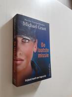 Michael Grant : De laatste missie, Enlèvement ou Envoi