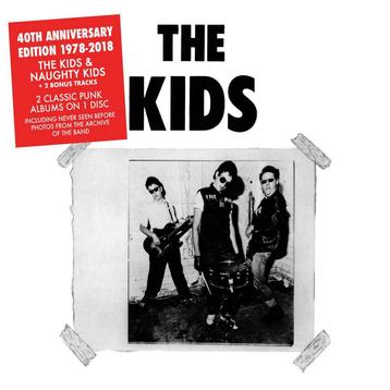 The Kids / Naughty Kids (40Th Anniversary Edition 1978-2018 beschikbaar voor biedingen