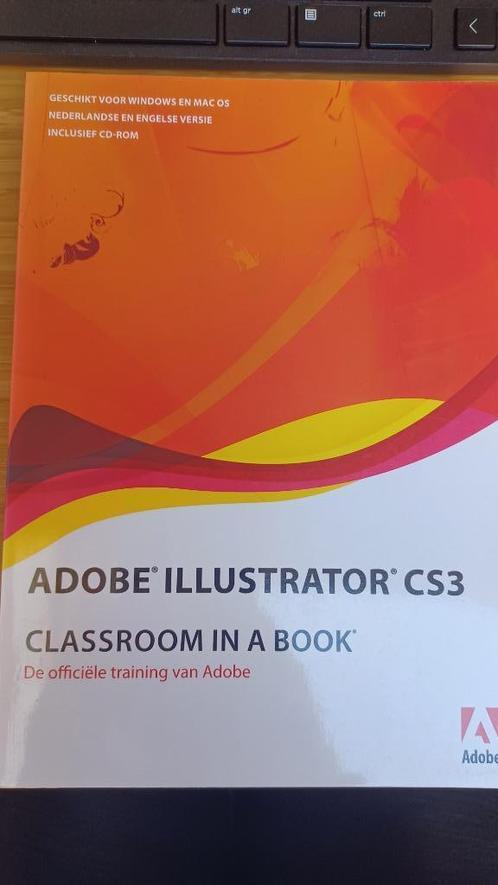 Adobe Illustrator CS3 + CDROM, Boeken, Informatica en Computer, Zo goed als nieuw, Software, Ophalen of Verzenden