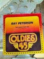 Vinyl 45-Ray Peterson -Vertel Laura dat ik van haar hou, Ophalen of Verzenden, Gebruikt, Overige formaten