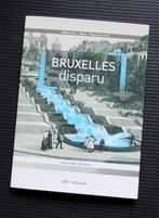 Livre Bruxelles disparu Marc Meganck - 180 editions, Verzenden, Zo goed als nieuw, Marc Meganck