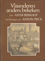 Boek - Vlaanderen Anders Bekeken - Aster Berkhof, Livres, Aster Berkhof, Enlèvement ou Envoi, Neuf, 20e siècle ou après