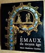 Émaux du moyen âge occidental - 1972 - Marie-Madel. Gauthier, Gelezen, Marie-Madeleine Gauthier, Ophalen of Verzenden, Overige onderwerpen