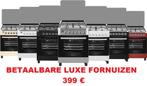 Beter dan BLACK FRIDAY - nieuwe Luxefornuizen - 399 €, Elektronische apparatuur, Fornuizen, Ophalen, Nieuw, 4 kookzones, Energieklasse A of zuiniger