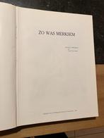 Zo was Merksem - Leo J. Michielsen / Van Soom, Leo J. Michielsen / Van S, Ophalen of Verzenden, 20e eeuw of later, Gelezen