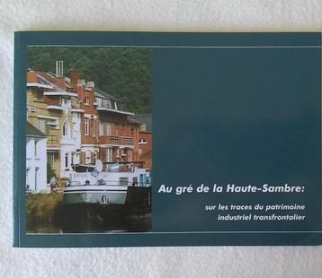 Au gré de la Haute-Sambre sur les traces du patrimoine  beschikbaar voor biedingen