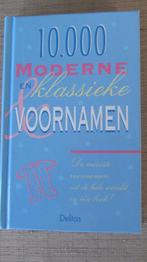 Boek "10.000 moderne en klassieke voornamen", Ophalen of Verzenden, Nieuw, Zwangerschap en Bevalling