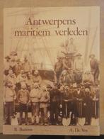 Le passé maritime d'Anvers, Comme neuf, 19e siècle, Diverse auteurs, Enlèvement ou Envoi