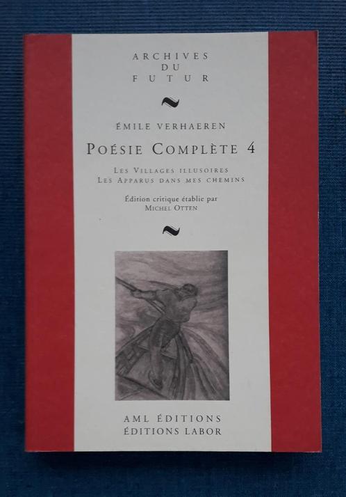 Poésie complète: Vol. 4 - Emile Verhaeren, Livres, Poèmes & Poésie, Comme neuf, Enlèvement ou Envoi