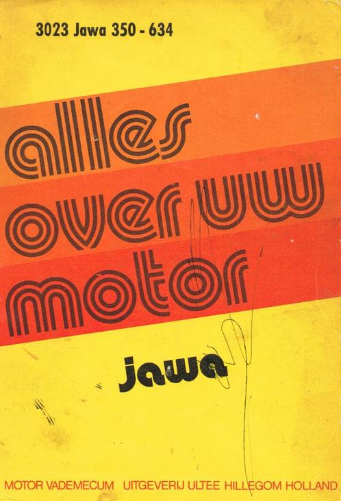 Jawa 350 634 alles over uw motor - digitaal (Pdf), Motos, Modes d'emploi & Notices d'utilisation, Enlèvement ou Envoi