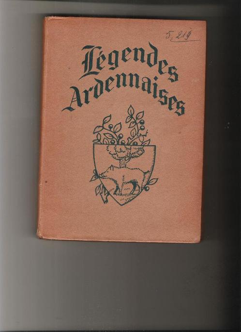 Légendes ardennaises - Caruel - D'Acremont - Sécheret - Vail, Livres, Contes & Fables, Utilisé, Enlèvement ou Envoi