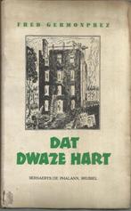 DAT DWAZE HART - FRED GERMONPREZ (1e DRUK ROMAN 1943), Boeken, Gelezen, Fred Germonprez, Ophalen of Verzenden, België
