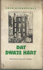 DAT DWAZE HART - FRED GERMONPREZ (1e DRUK ROMAN 1943), Boeken, Gelezen, België, Ophalen of Verzenden, Fred Germonprez