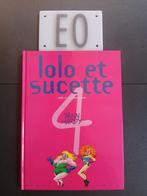 Bd lolo et sucette 4,EO, Ophalen of Verzenden, Gelezen