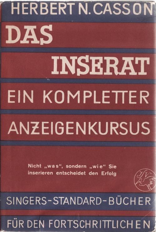 Das Inserat: Herbert N. Casson 1930, Antiek en Kunst, Antiek | Boeken en Manuscripten, Ophalen of Verzenden