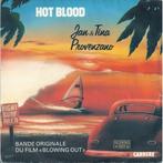 Jan & Tina Provenzano – Hot Blood, 7 inch, Single, Ophalen of Verzenden, Zo goed als nieuw