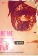 "Ne me déçois pas..." Hélène Delforge NEUF !, Enlèvement ou Envoi, Neuf, Hélène Delforge, Belgique