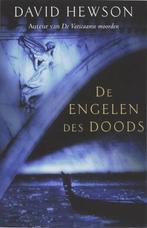 Te Koop Boek DE ENGELEN DES DOODS David Hewson, Gelezen, Europa overig, David Hewson, Ophalen of Verzenden