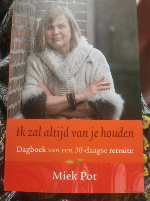 Miek Pot - Ik zal altijd van je houden, Boeken, Esoterie en Spiritualiteit, Nieuw, Ophalen of Verzenden