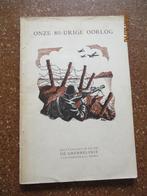 Boekje/ Onze 80-urige oorlog. jaren 50, Ophalen of Verzenden