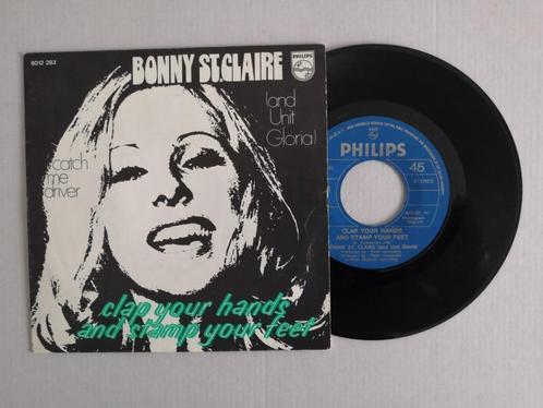 BONNIE ST. CLAIRE & UNIT GLORIA - Clap your hands and ..., Cd's en Dvd's, Vinyl Singles, Zo goed als nieuw, Single, Pop, 7 inch