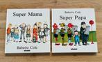 Babette Cole, super mama en super papa, Boeken, Ophalen of Verzenden