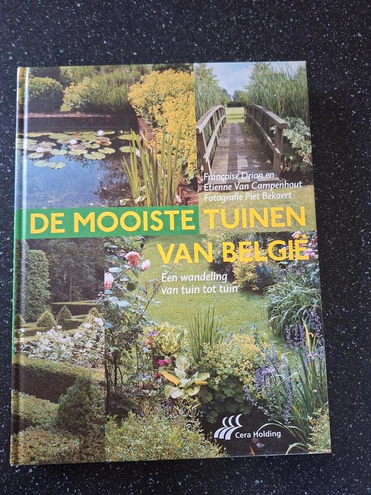 De mooiste tuinen van Belgi4, Livres, Maison & Jardinage, Enlèvement ou Envoi