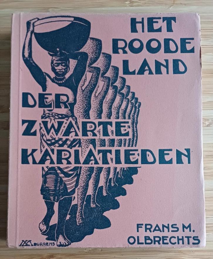 Het Roode Land der Zwarte Kariatieden, Frans Olbrechts, MALI, Boeken, Reisverhalen, Gelezen, Afrika, Ophalen of Verzenden