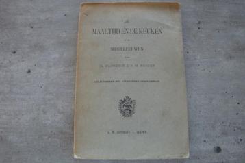 DE MAALTIJD EN DE KEUKEN IN DE MIDDELEEUWEN beschikbaar voor biedingen